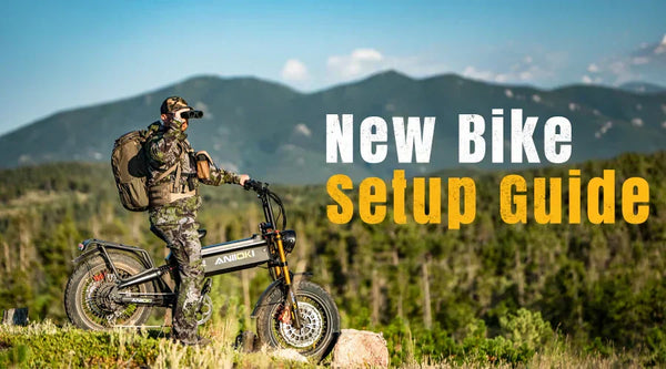 ANIIOKI New Bike Setup & First Use Guide-Important Read Before Riding
